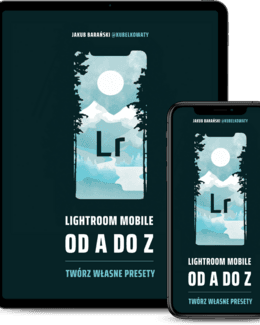 Lightroom Mobile od A do Z  – Kubelkowaty, e-book
