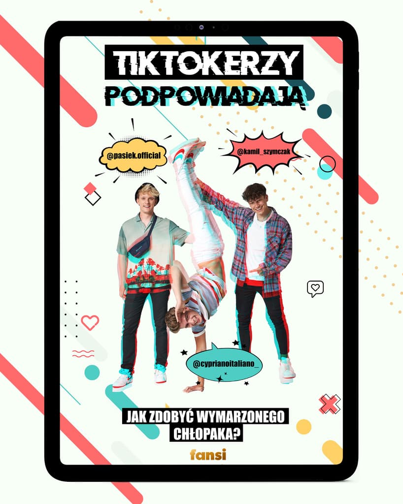TikTokerzy podpowiadają:  Jak zdobyć wymarzonego chłopaka? – Pasiek, Cypriano Italiano i Kamil Szymczak, e-book