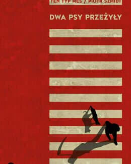 Dwa psy przeżyły – Piotr Szmidt, książka