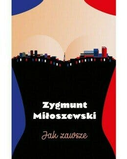 Jak zawsze – Zygmunt Miłoszewski, książka