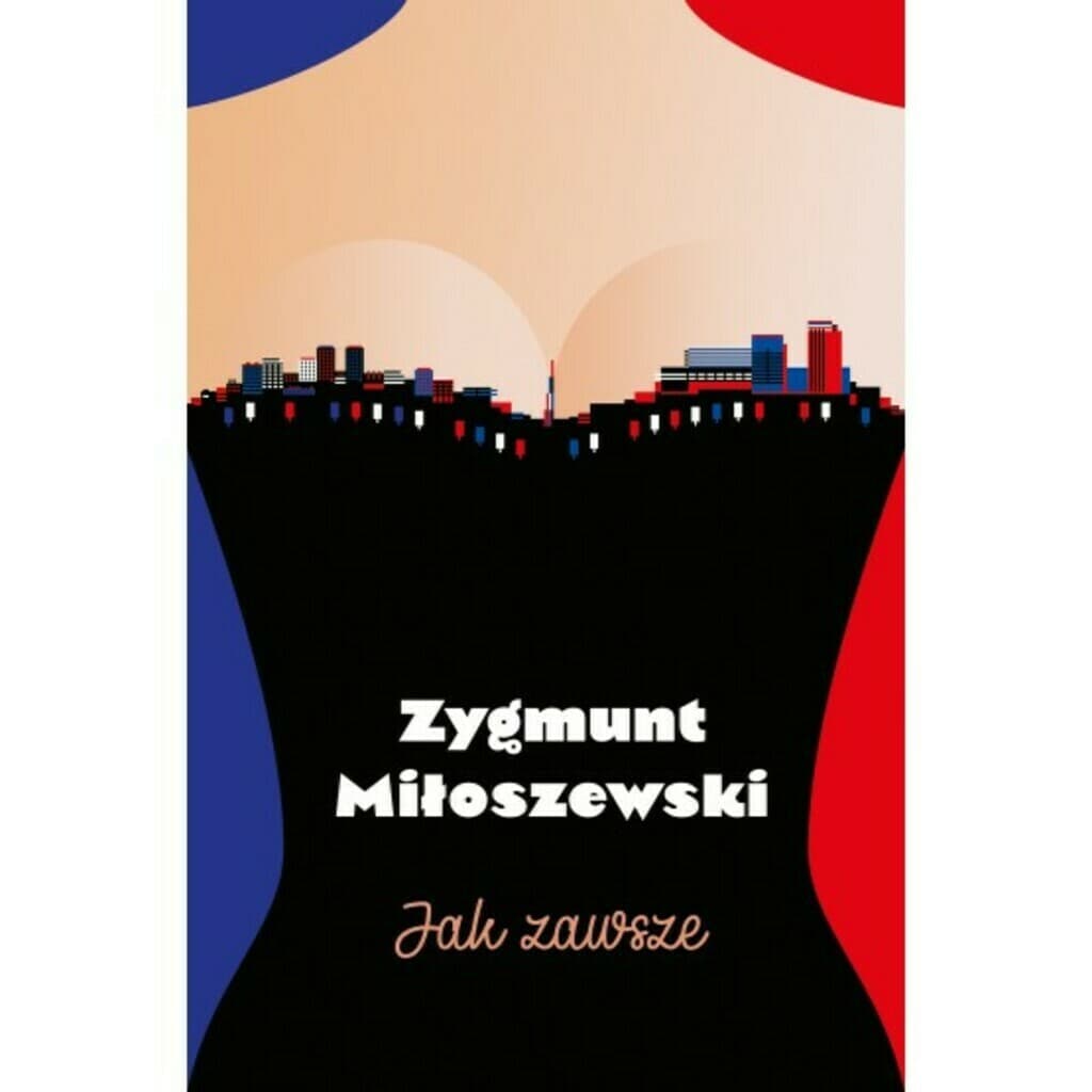 Jak zawsze – Zygmunt Miłoszewski, książka