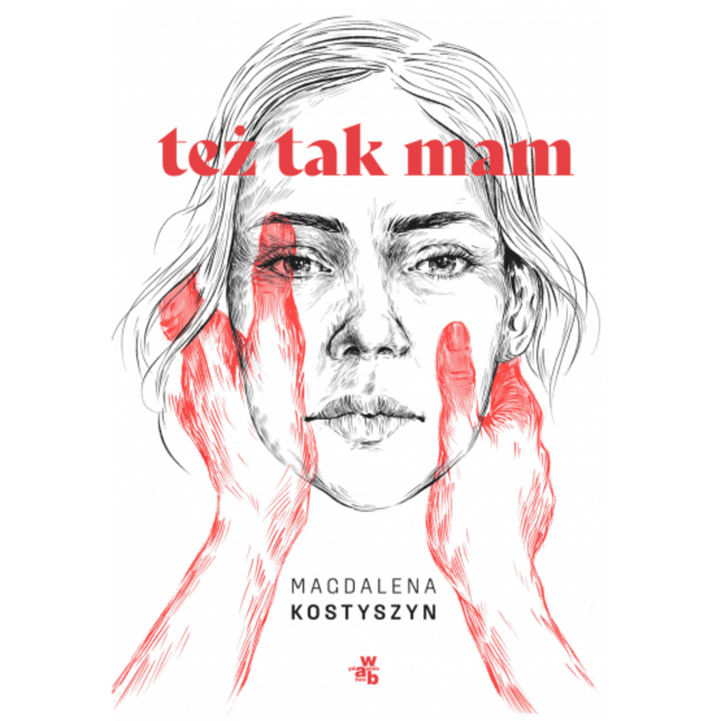 TEŻ TAK MAM! – Magdalena Kostyszyn, książka