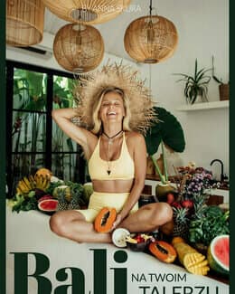 Bali na Twoim talerzu – Anna Skura, e-book