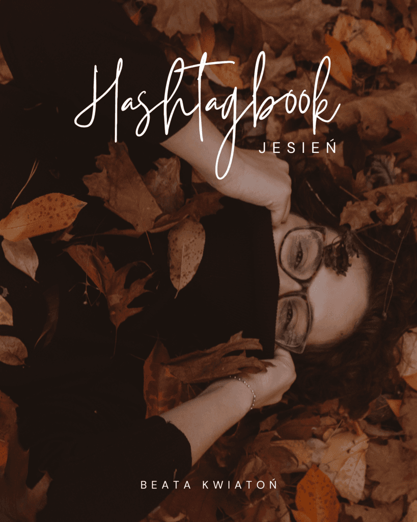 Hashtagbook Jesień - Beata Kwiatoń, e-book