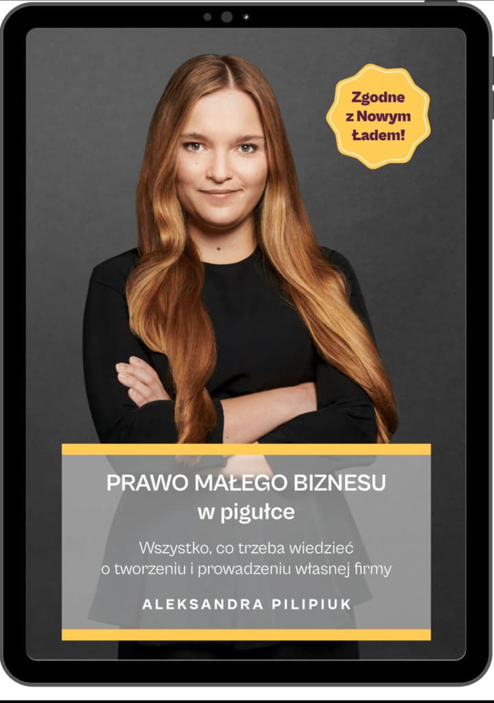 Prawo Małego Biznesu w pigułce – Aleksandra Pilipiuk, e-book 