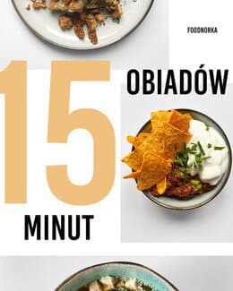 15 obiadów 15 minut – Gabriela Majka, e-book