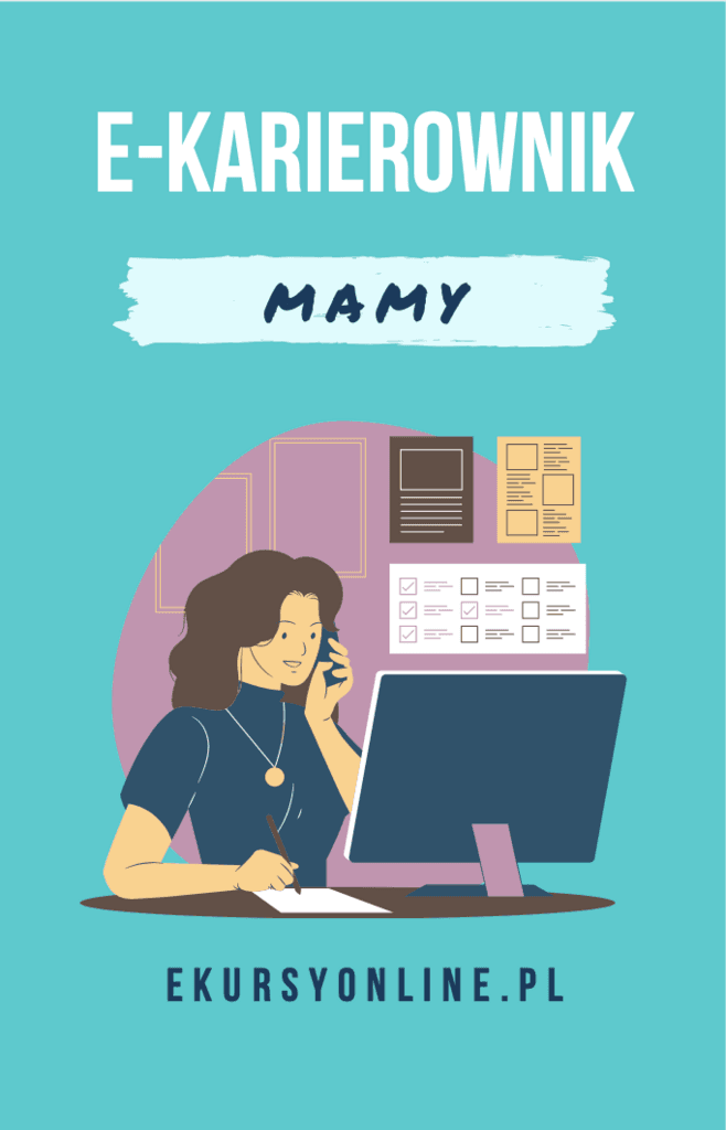 E-karierownik mamy – kursyzdalne, e-book