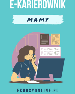 E-karierownik mamy – kursyzdalne, e-book