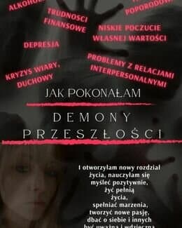 Jak pokonałam demony przeszłości? – Justyna Religa; e-book
