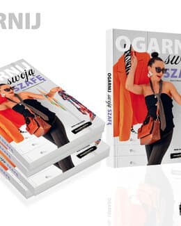 OGARNIJ SWOJĄ SZAFĘ - mini poradnik – smiechowska_stylistka; e-bok