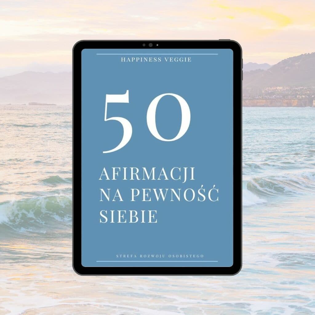 50 Afirmacji na pewność siebie