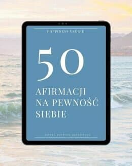 50 Afirmacji na pewność siebie