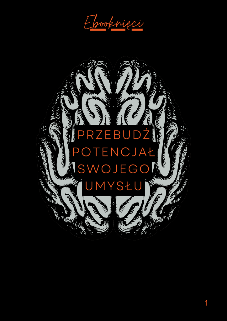 Przebudź Potencjał Swojego Umysłu - Ebooknięci; ebook