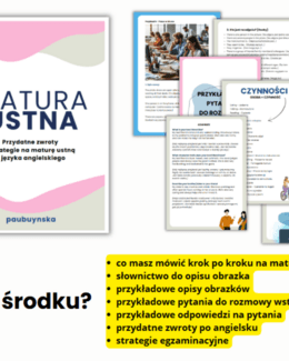 MATURA USTNA, Przydatne zwroty i strategie na maturę ustną z języka angielskiego - Paulina Buczyńska; ebook