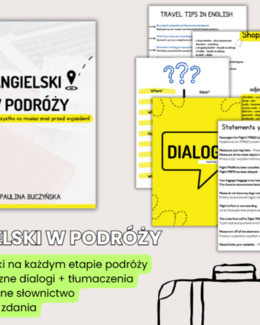 ANGIELSKI W PODRÓŻY - KOMPLEKSOWY E-BOOK NA KAŻDY ETAP TWOJEJ PODRÓŻY! - Paulina Buczyńska; e-book