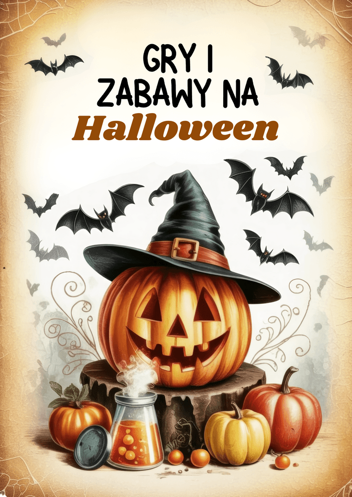 Gry i zabawy na halloween - dla dzieci w wieku 8-12 lat - @gotowedodruku; e-book