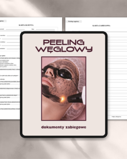 PEELING WĘGLOWY dokumenty zabiegowe PAKIET - Anna Miakienko; dokumenty zabiegowe