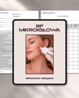 RF MIKROIGŁOWA dokumenty zabiegowe PAKIET - Anna Miakienko; dokumenty zabiegowe