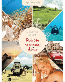 Martyna Skura, e-book – Podróże na własnej skórze (epub)