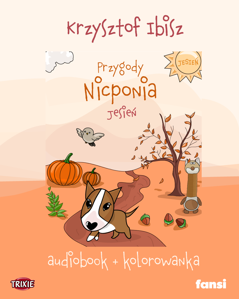 Krzysztof Ibisz – Audiobook dla dzieci: “Przygody Nicponia - JESIEŃ” 