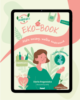 Ekocentryczka, e-book – Małe zmiany, wielkie znaczenie + darmowy plakat zero waste do pobrania