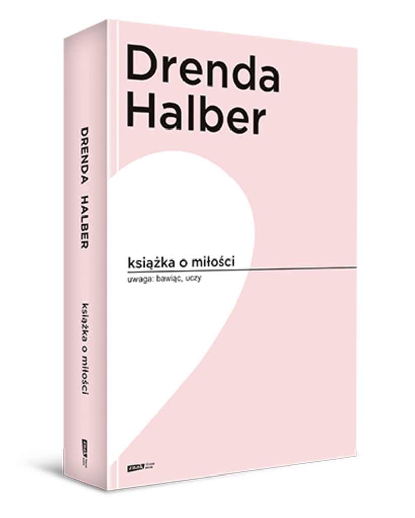 Książka o miłości – Małgorzata Halber, Olga Drenda