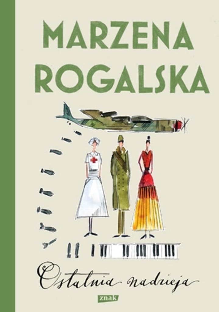 Marzena Rogalska, książka – Ostatnia nadzieja 