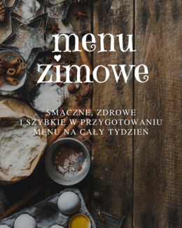 Jagoda Wolska, e-book – cookbook zimowy (menu zimowe)