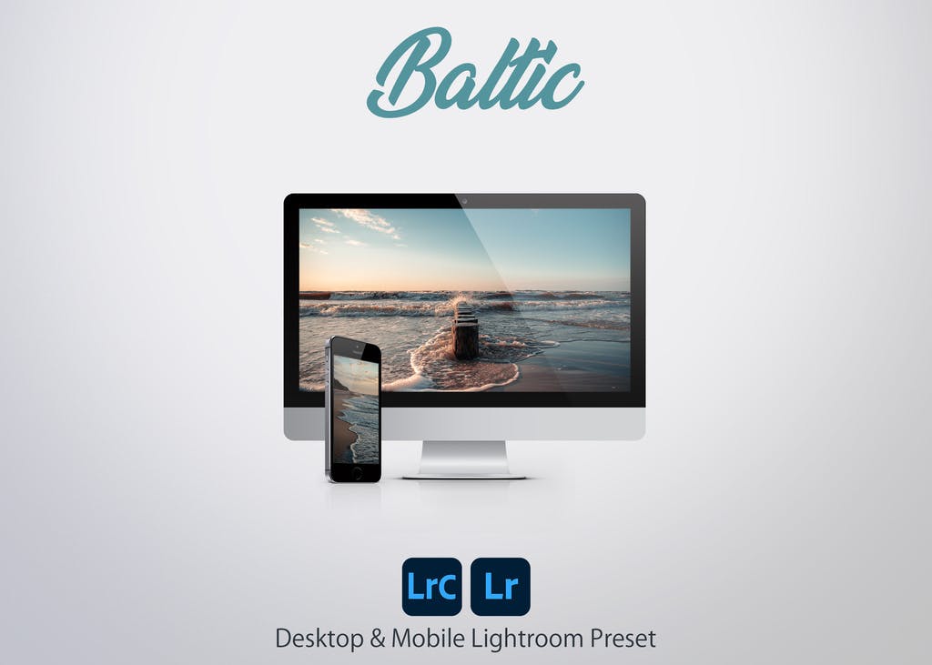Baltic – Nadmorski Klimat | Lightroom Desktop & Mobile Preset – Kubelkowaty, presety