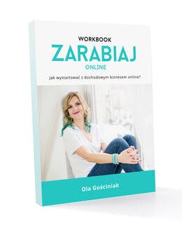 Workbook Zarabiaj online – Ola Gościniak, e-book 