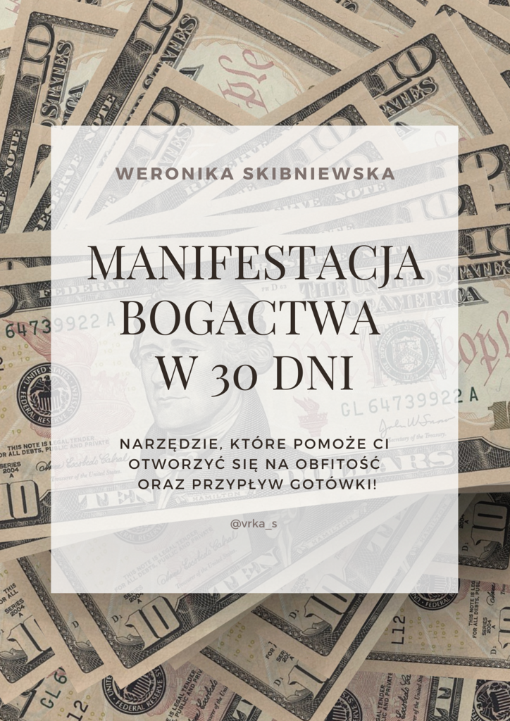 Manifestacja Bogactwa w 30 dni – Weronika Skibniewska, e-book